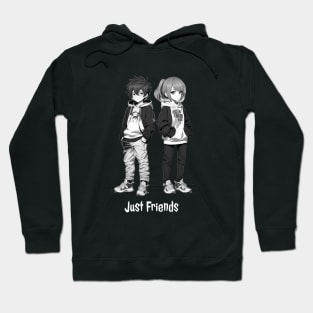 Just Friends Hoodie